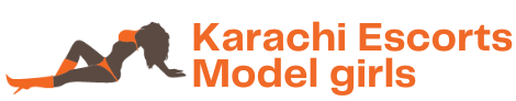 Karachi Escorts Model Girls